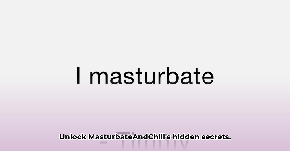 masturbateandchill